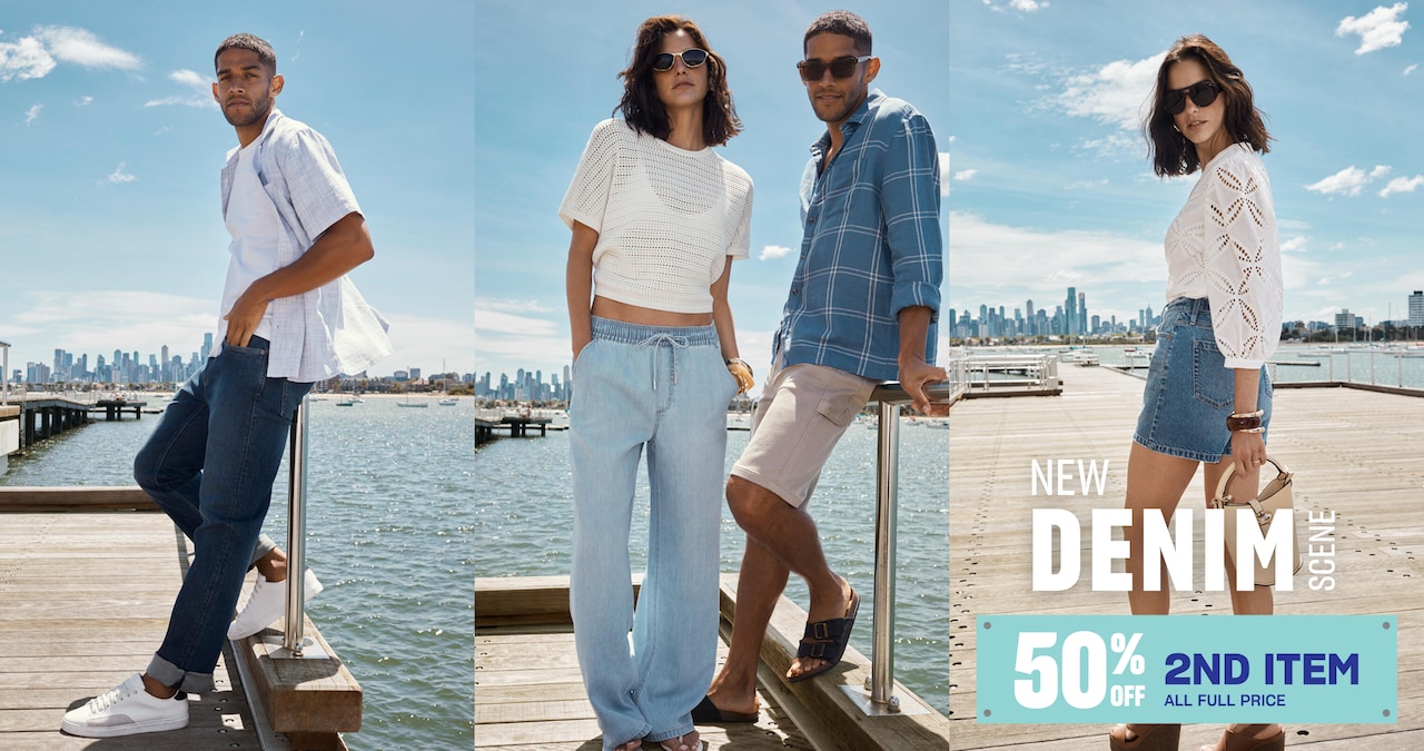 New Denim Scene. 50% Off 2nd Item All Full Price