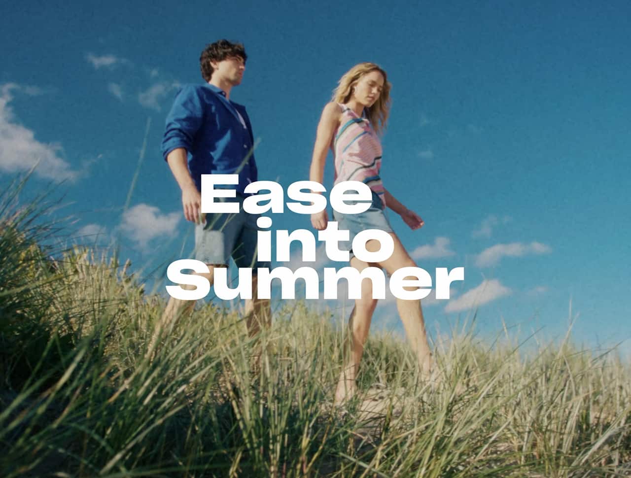 Ease into Summer